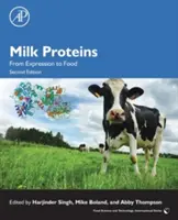 Protéines du lait : De l'expression à l'alimentation - Milk Proteins: From Expression to Food