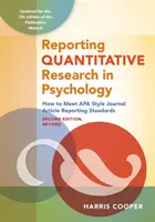 Rapport sur la recherche quantitative en psychologie : Comment satisfaire aux normes de l'APA en matière de rapports d'articles de revues, deuxième édition, révisée, 2020 Droit d'auteur - Reporting Quantitative Research in Psychology: How to Meet APA Style Journal Article Reporting Standards, Second Edition, Revised, 2020 Copyright