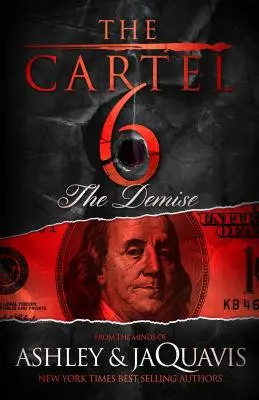 Le Cartel 6 : La disparition - The Cartel 6: The Demise