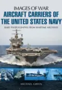 Porte-avions de la marine américaine - Aircraft Carriers of the United States Navy