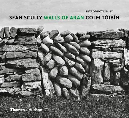 Sean Scully : Les murs d'Aran - Sean Scully: Walls of Aran