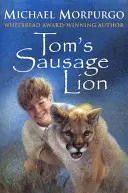 Le lion à la saucisse de Tom - Tom's Sausage Lion