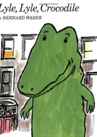 Lyle, Lyle, Crocodile [Avec Livre] - Lyle, Lyle, Crocodile [With Book]