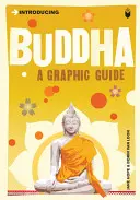 Présentation de Bouddha : Un guide graphique - Introducing Buddha: A Graphic Guide