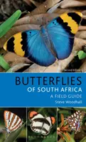 Guide de terrain des papillons d'Afrique du Sud : Deuxième édition - Field Guide to Butterflies of South Africa: Second Edition