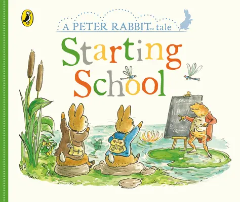 Les contes de Peter Rabbit : L'entrée à l'école - Peter Rabbit Tales: Starting School