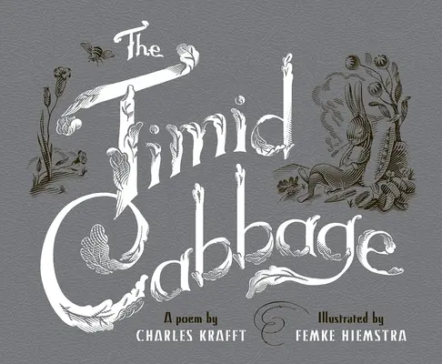 Le chou timide - The Timid Cabbage