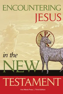 A la rencontre de Jésus dans le Nouveau Testament - Encountering Jesus in the New Testament