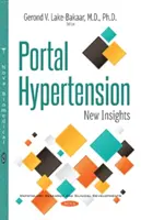 Hypertension portale - Nouvelles perspectives - Portal Hypertension - New Insights