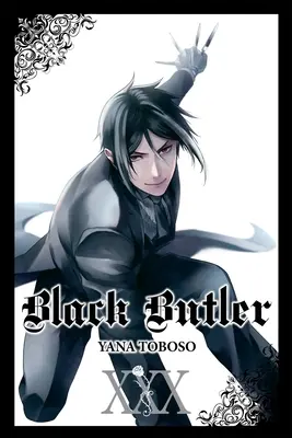 Le majordome noir, tome 30 - Black Butler, Vol. 30