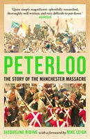 Peterloo : L'histoire du massacre de Manchester - Peterloo: The Story of the Manchester Massacre