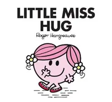 Petite Mademoiselle : Câlin - Little Miss Hug