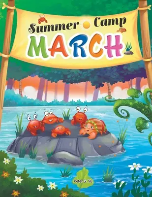 Camp d'été de mars - Summer Camp March