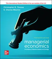 ISE Économie managériale : Fondements de l'analyse et de la stratégie d'entreprise - ISE Managerial Economics: Foundations of Business Analysis and Strategy