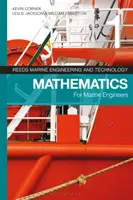 Reeds Vol 1 : Mathematics for Marine Engineers (en anglais) - Reeds Vol 1: Mathematics for Marine Engineers