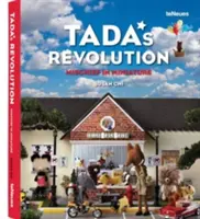 La révolution de TADA - La malice en miniature - TADA's Revolution - Mischief in Miniature