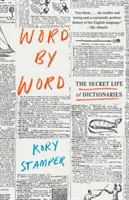 Mot à mot : La vie secrète des dictionnaires - Word by Word: The Secret Life of Dictionaries