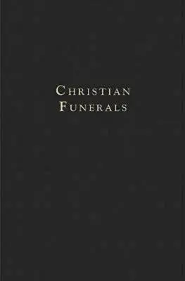 Funérailles chrétiennes - Christian Funerals