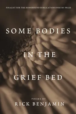 Quelques corps dans le lit du deuil - Some Bodies in the Grief Bed