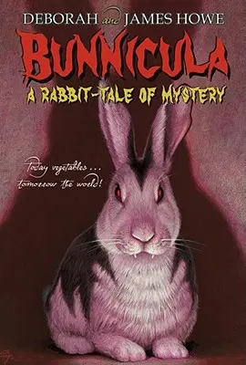 Bunnicula : Un lapin mystérieux - Bunnicula: A Rabbit-Tale of Mystery