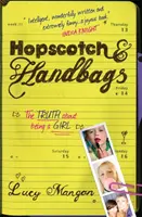 Hopscotch & Handbags - La vérité sur le fait d'être une fille - Hopscotch & Handbags - The Truth about Being a Girl