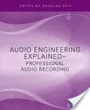 L'ingénierie audio expliquée - Audio Engineering Explained