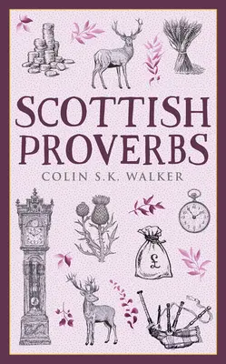 Proverbes écossais - Scottish Proverbs