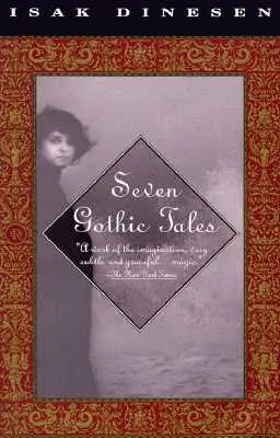 Sept contes gothiques - Seven Gothic Tales