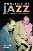 Analyse du jazz : Une approche globale - Analysis of Jazz: A Comprehensive Approach