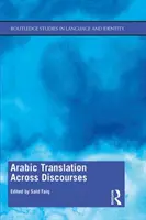 Traduction arabe à travers les discours - Arabic Translation Across Discourses