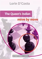 L'Indien de la Reine : Mouvement par mouvement - Queen's Indian: Move by Move, The