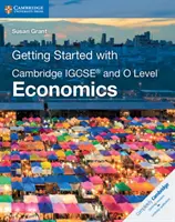 Démarrer avec l'économie de Cambridge Igcse(r) et O Level - Getting Started with Cambridge Igcse(r) and O Level Economics