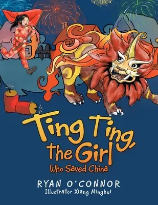 Ting Ting, la fille qui a sauvé la Chine - Ting Ting, the Girl Who Saved China