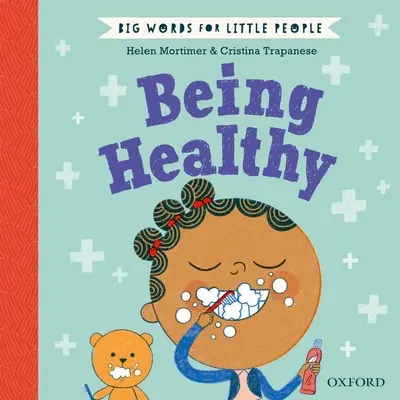 Les grands mots pour les petits Être en bonne santé - Big Words for Little People Being Healthy