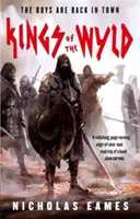 Kings of the Wyld - The Band, Book One (Les Rois du Wyld - La Bande, Livre Un) - Kings of the Wyld - The Band, Book One