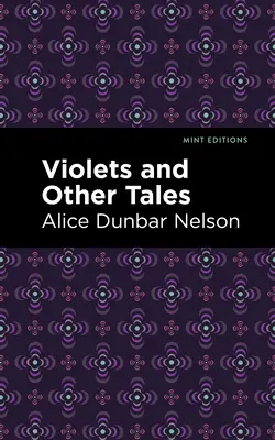 Violettes et autres contes - Violets and Other Tales