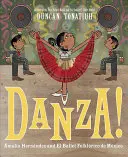 Danza ! Amalia Hernndez et El Ballet Folklrico de Mxico - Danza!: Amalia Hernndez and El Ballet Folklrico de Mxico