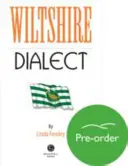 Le dialecte du Wiltshire - Wiltshire Dialect