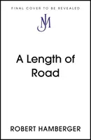 Length of Road - Finding Myself in the Footsteps of John Clare : Un original de John Murray - Length of Road - Finding Myself in the Footsteps of John Clare: A John Murray Original