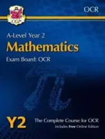 A-Level Maths for OCR : Year 2 Student Book with Online Edition (en anglais) - A-Level Maths for OCR: Year 2 Student Book with Online Edition