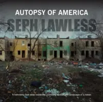 Autopsie de l'Amérique : La mort d'une nation - Autopsy of America: The Death of a Nation