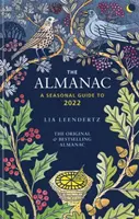 L'Almanach - Guide des saisons jusqu'en 2022 - The Almanac - A seasonal guide to 2022