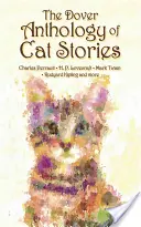 L'anthologie des histoires de chats de Dover - The Dover Anthology of Cat Stories