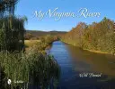 Mes rivières de Virginie - My Virginia Rivers