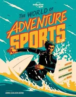 Le monde des sports d'aventure - World of Adventure Sports