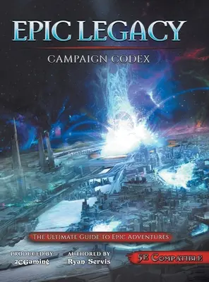 Codex de campagne Epic Legacy - Epic Legacy Campaign Codex