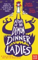 L'attaque des dames de table démoniaques - Attack of the Demon Dinner Ladies