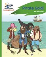 Planète lecture - L'or des pirates - Vert : Rocket Phonics - Reading Planet - Pirate Gold - Green: Rocket Phonics