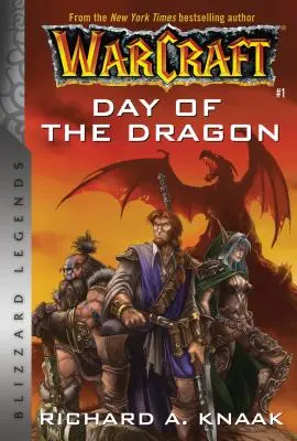 Warcraft : Le jour du dragon : Légendes Blizzard - Warcraft: Day of the Dragon: Blizzard Legends