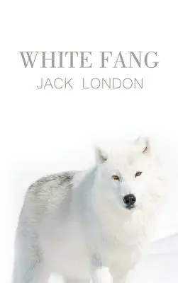 Croc blanc - White Fang